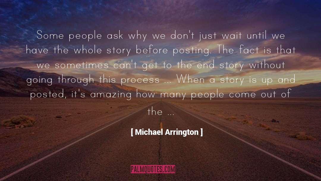 The Whole Story quotes by Michael Arrington