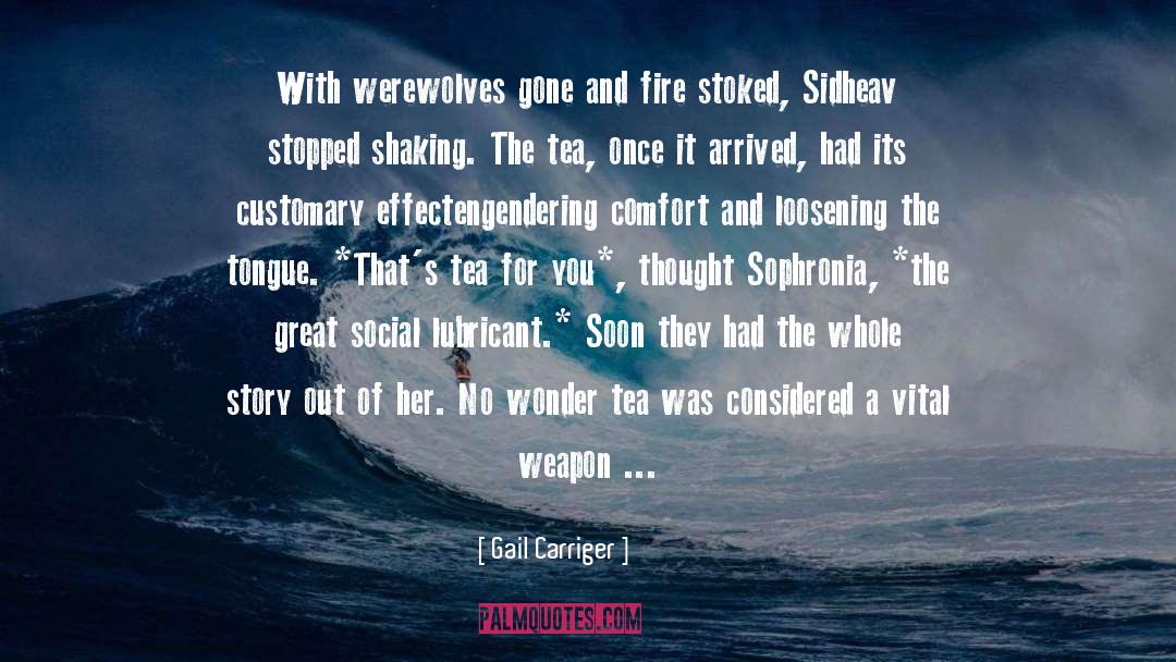The Whole Story quotes by Gail Carriger