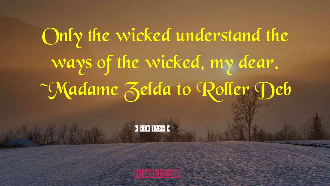 The Wicked Library quotes by Red Tash