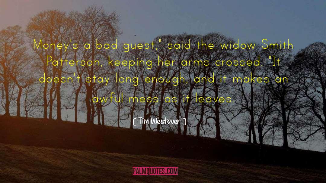 The Widow quotes by Tim Westover