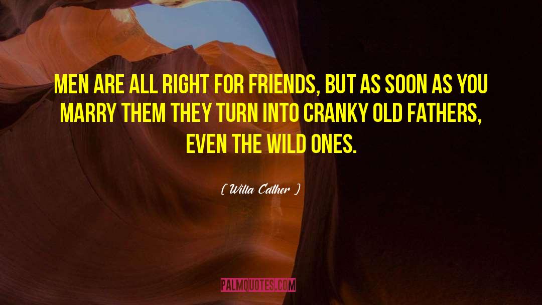 The Wild Ones quotes by Willa Cather