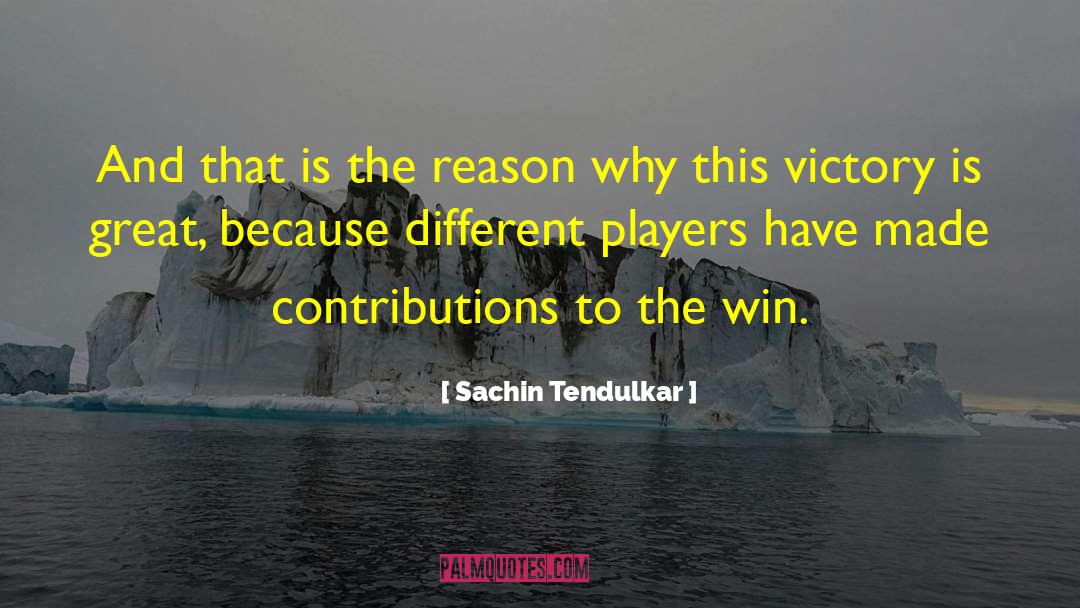 The Win quotes by Sachin Tendulkar