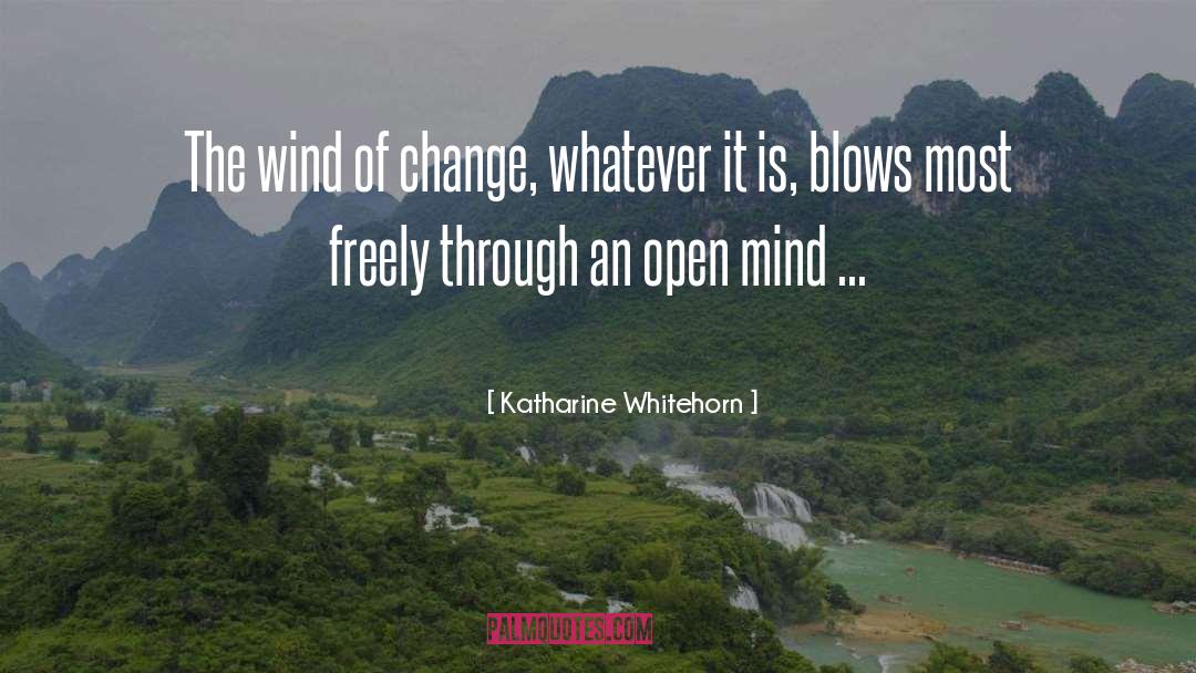 The Wind quotes by Katharine Whitehorn