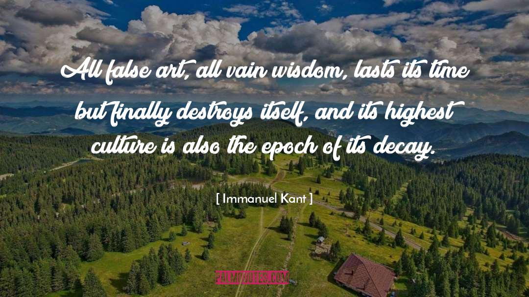 The Wisdom Of False Shamans quotes by Immanuel Kant