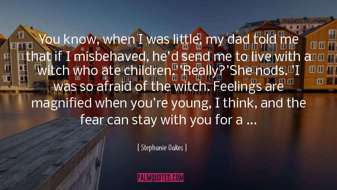 The Witch quotes by Stephanie Oakes