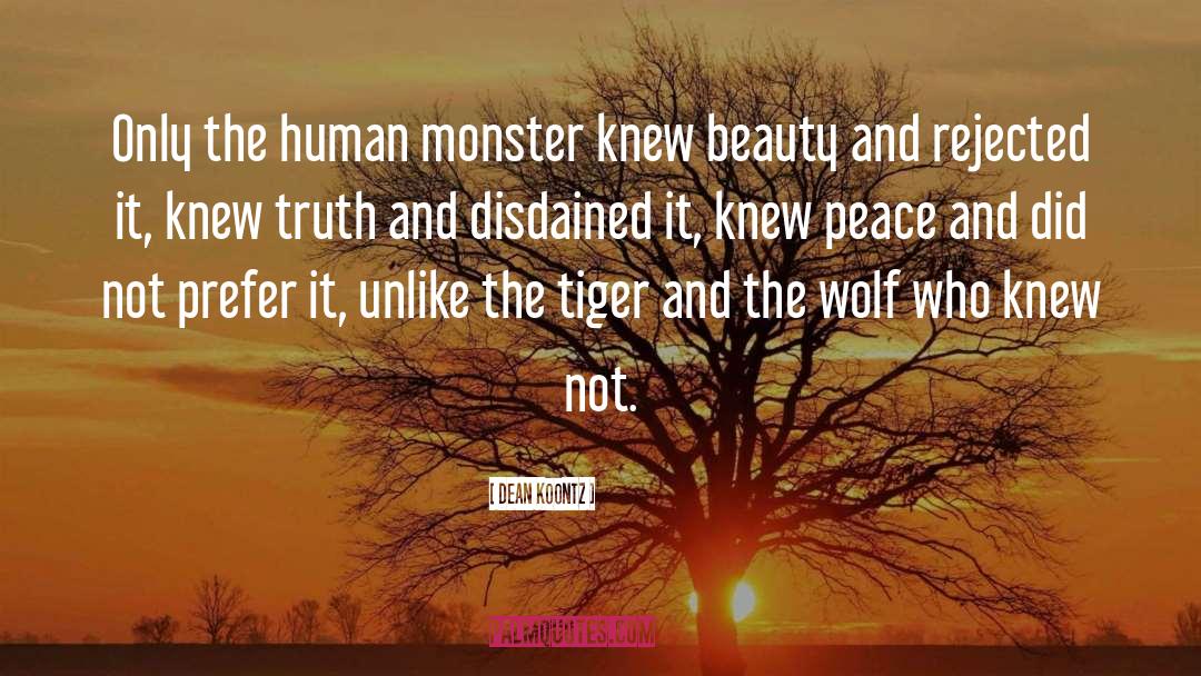 The Wolf quotes by Dean Koontz