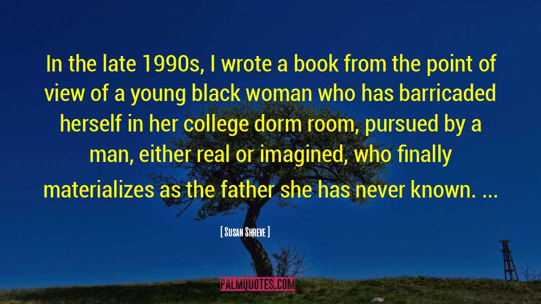 The Woman In Black quotes by Susan Shreve