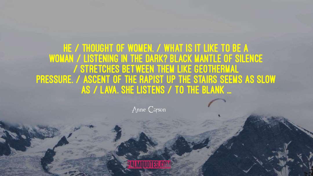 The Woman In Black quotes by Anne Carson