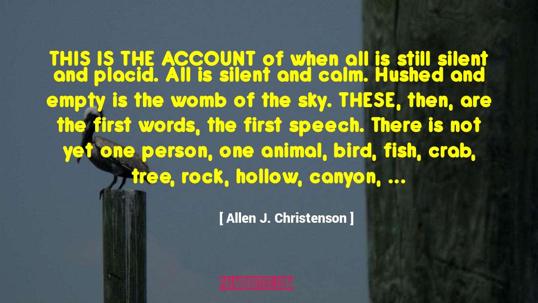 The Womb quotes by Allen J. Christenson