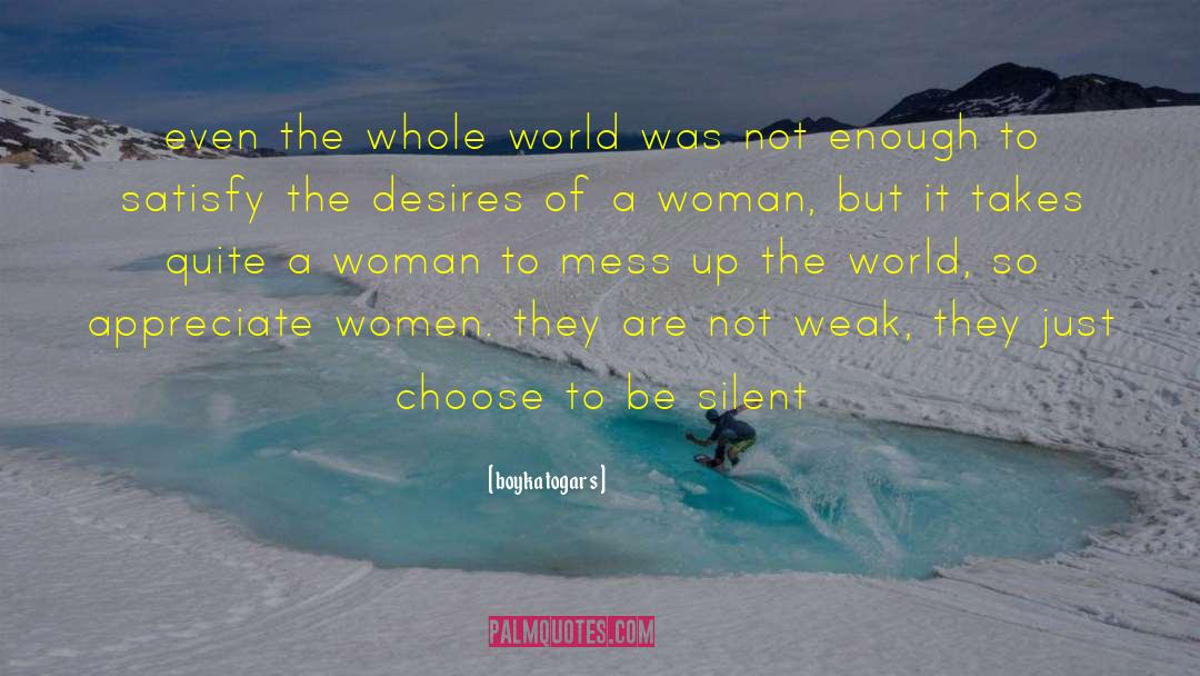 The Women S Movement quotes by Boyka Togar S
