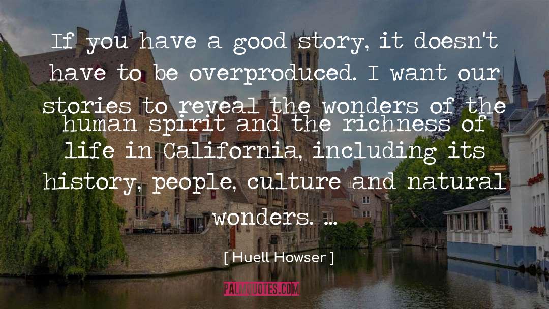 The Wonders quotes by Huell Howser
