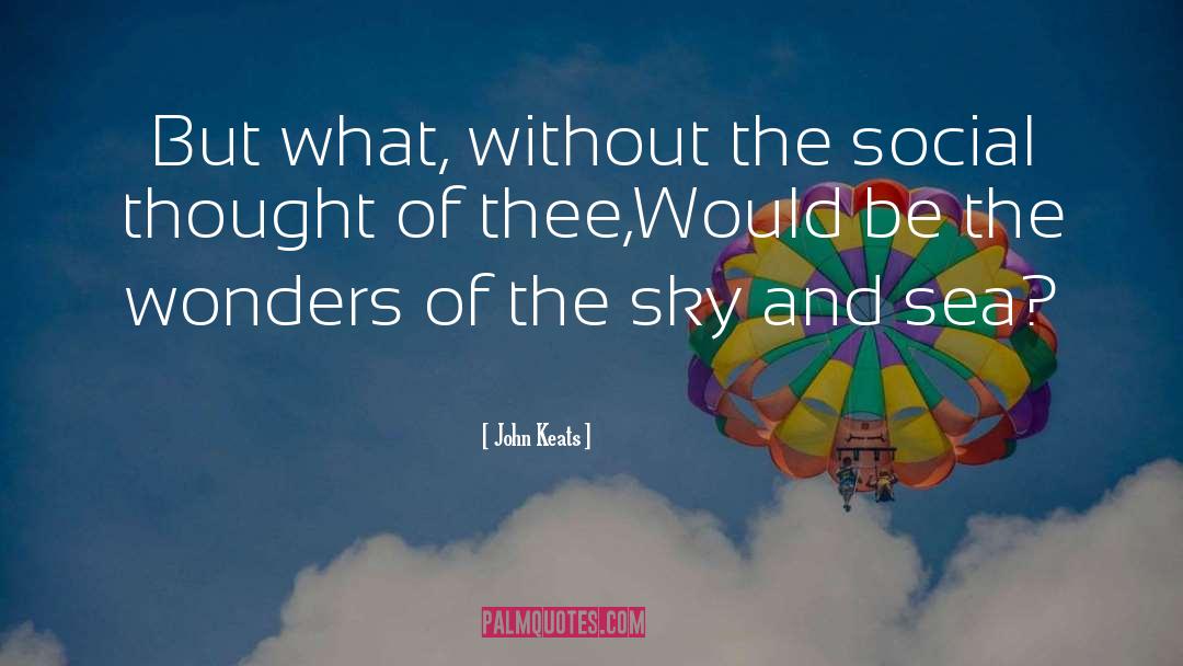 The Wonders quotes by John Keats