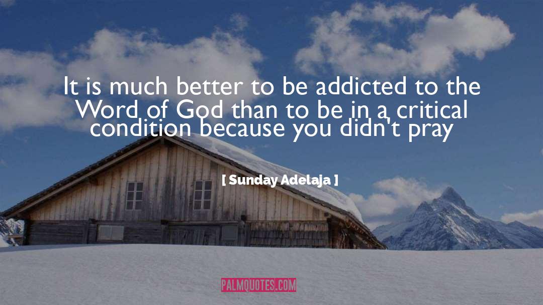 The Word Of God quotes by Sunday Adelaja