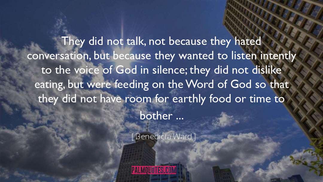 The Word Of God quotes by Benedicta Ward