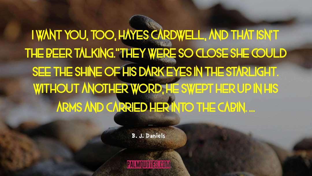The Word Shaker quotes by B. J. Daniels
