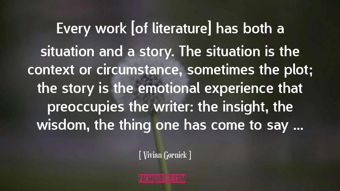 The Work Of Writing quotes by Vivian Gornick