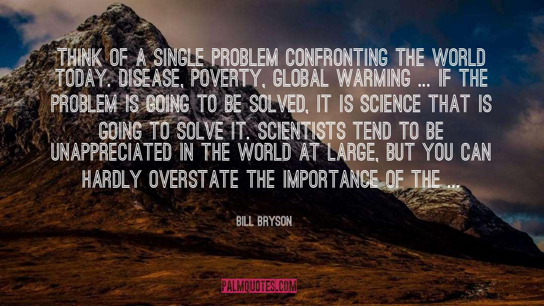 The World At Large quotes by Bill Bryson