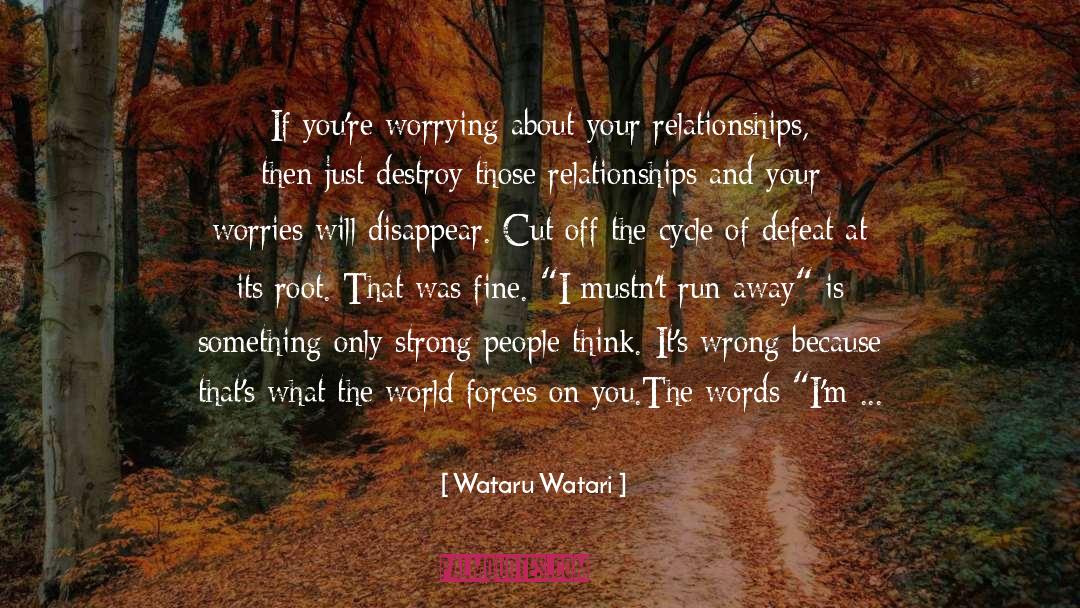 The World At Large quotes by Wataru Watari