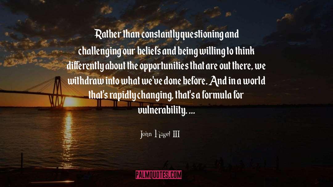 The World Constantly Changing quotes by John Hagel III