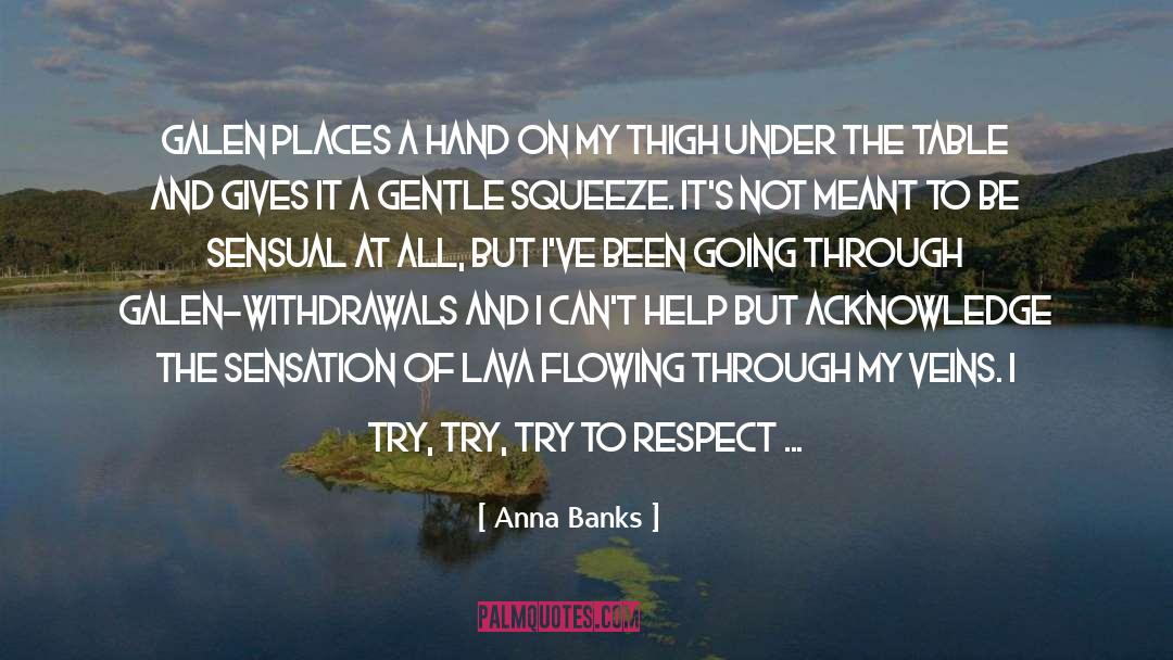 The World Through My Eyes quotes by Anna Banks