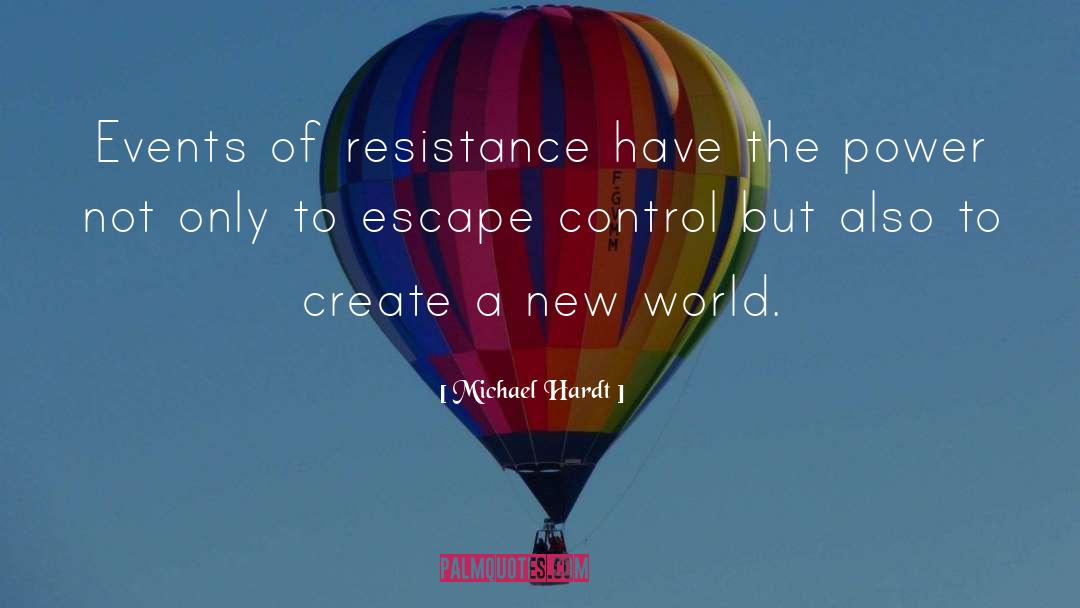 The World Yearns quotes by Michael Hardt