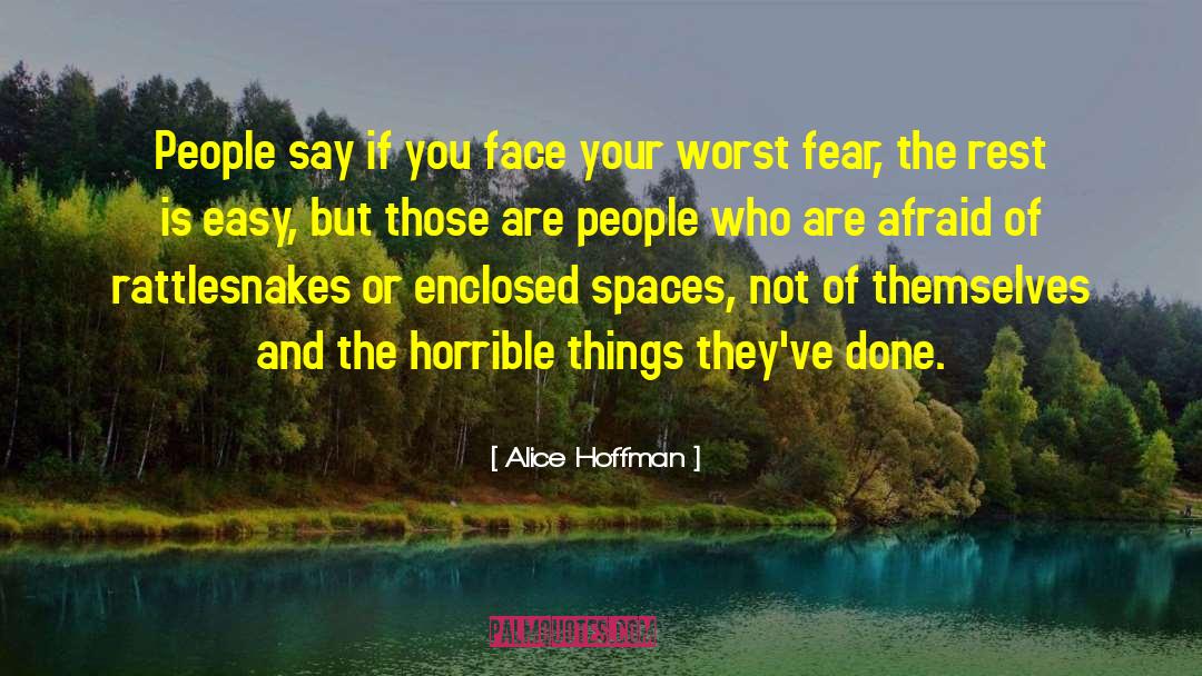 The Worst Enemy quotes by Alice Hoffman