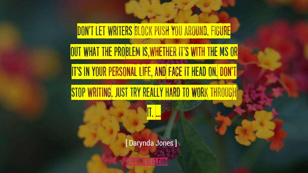 The Writer S Journey quotes by Darynda Jones