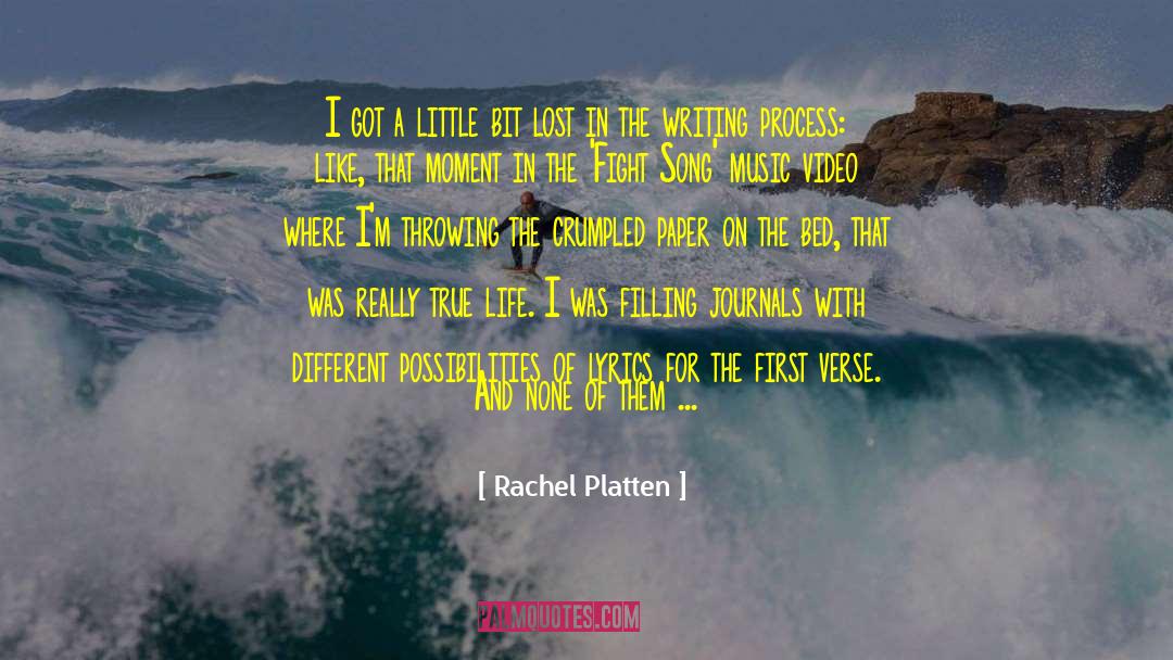 The Writing Process quotes by Rachel Platten