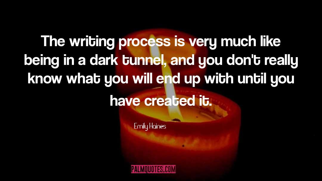 The Writing Process quotes by Emily Haines