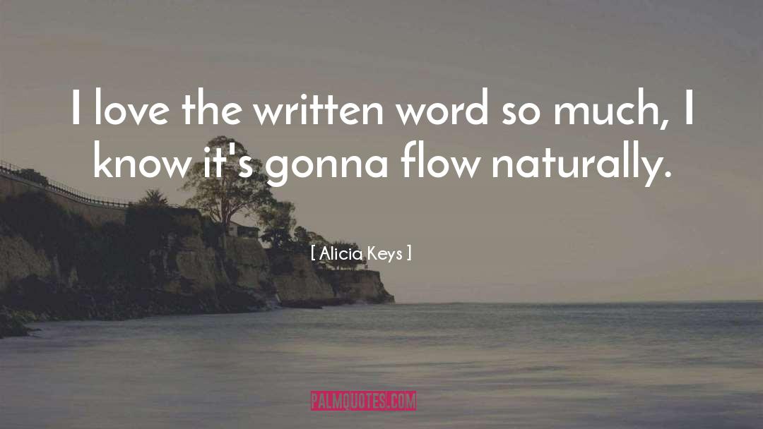 The Written Word quotes by Alicia Keys
