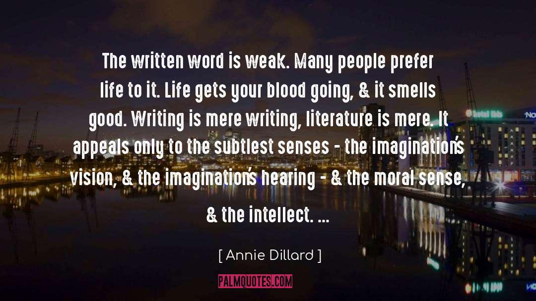 The Written Word quotes by Annie Dillard