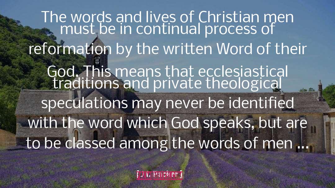 The Written Word quotes by J.I. Packer