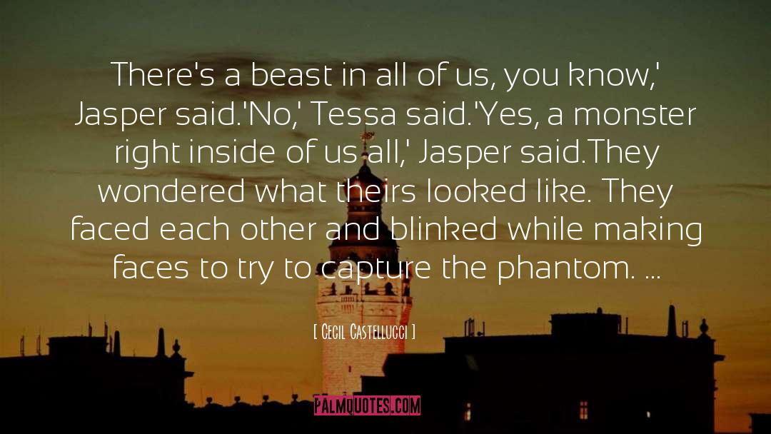 The Year Of The Beasts quotes by Cecil Castellucci