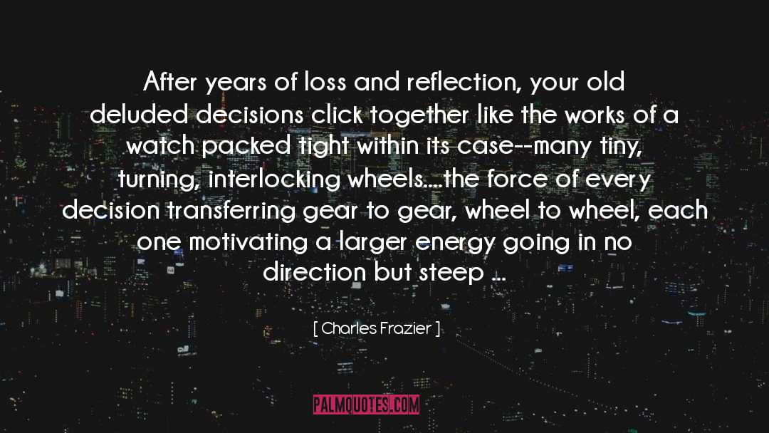 The Years Going By quotes by Charles Frazier