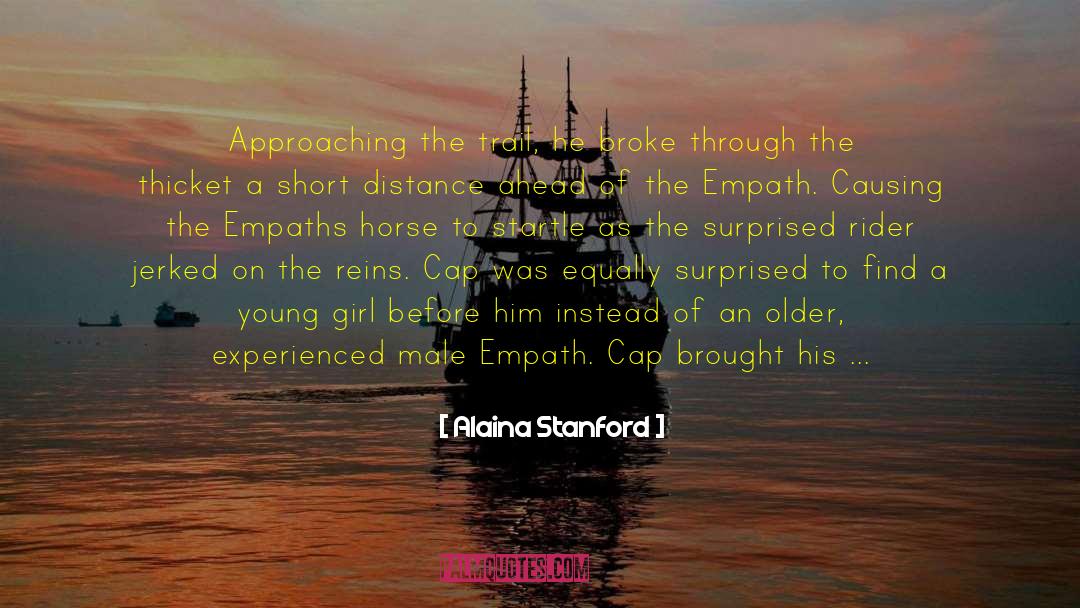 The Young Girl quotes by Alaina Stanford