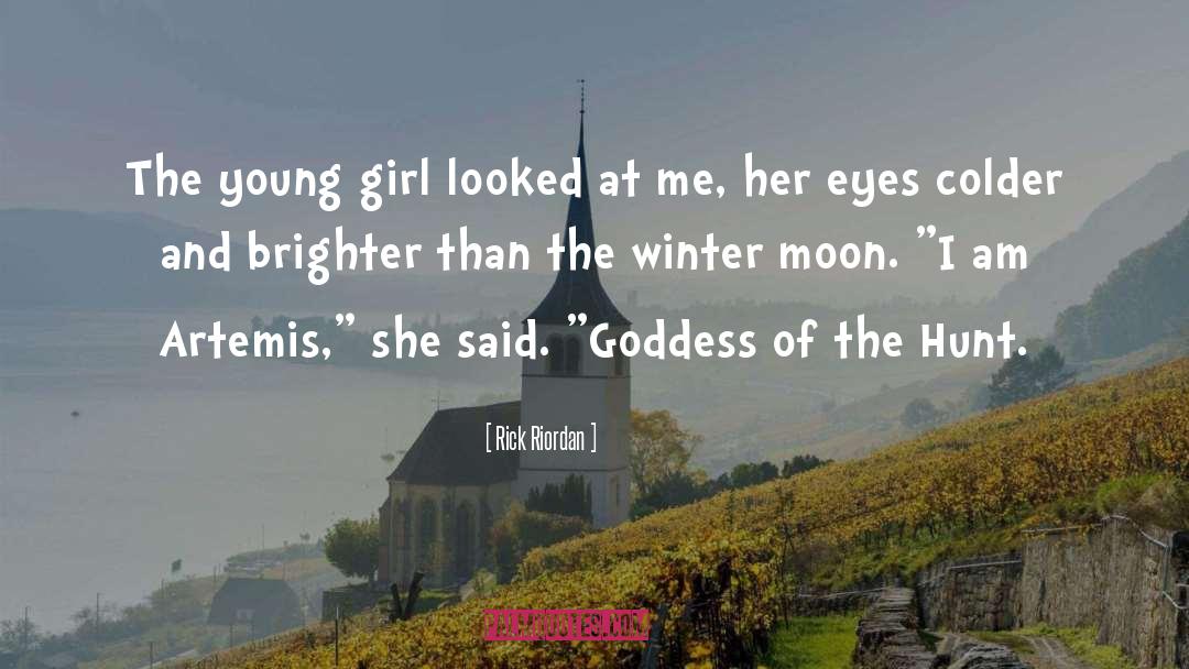 The Young Girl quotes by Rick Riordan