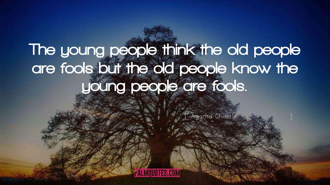 The Young People quotes by Agatha Christie