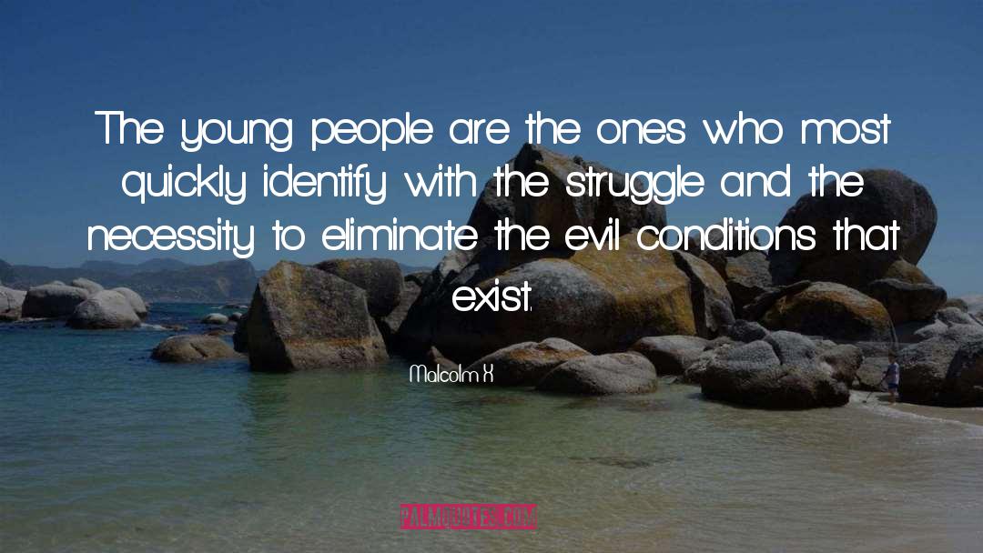 The Young People quotes by Malcolm X