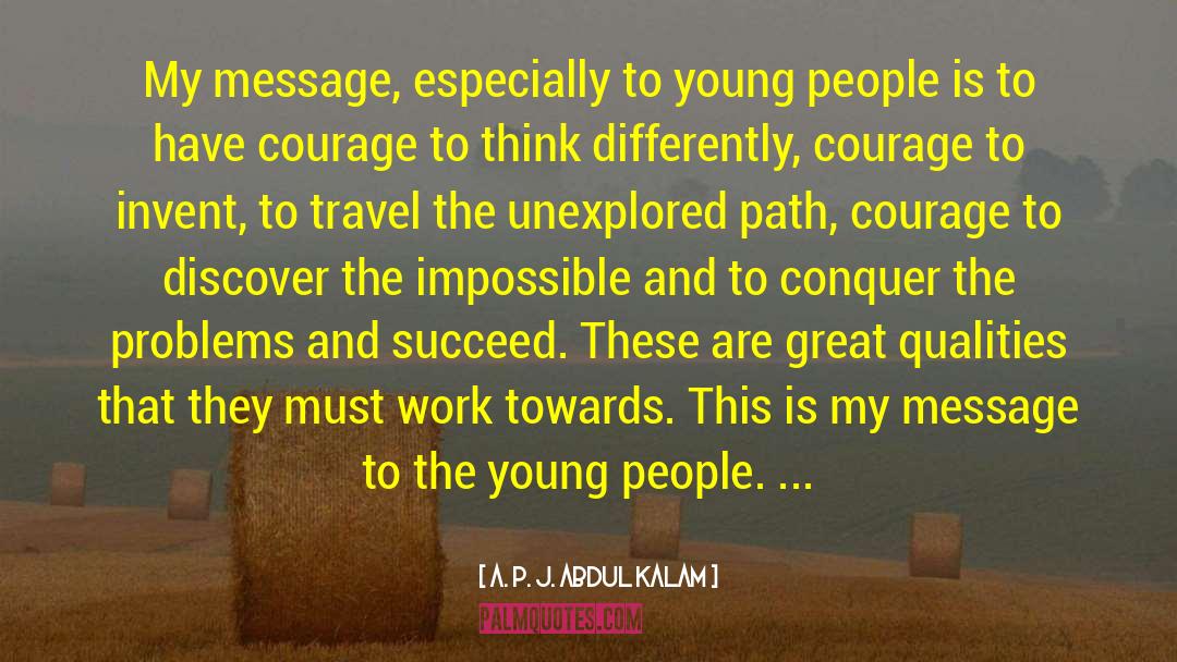 The Young People quotes by A. P. J. Abdul Kalam