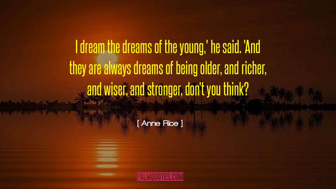 The Young Victoria quotes by Anne Rice