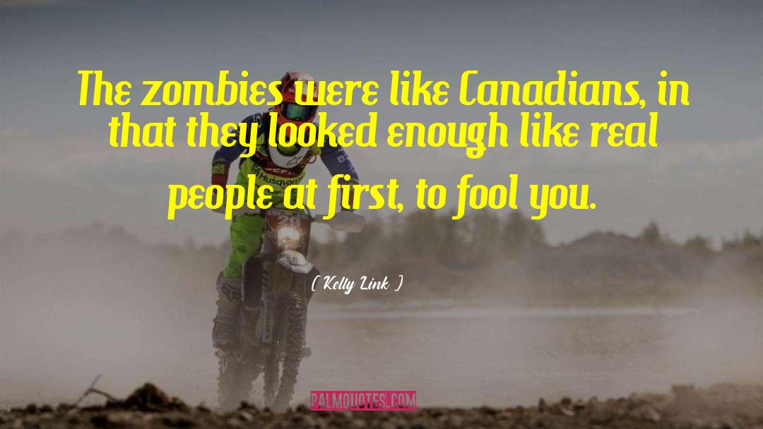 The Zombie Survival Guide quotes by Kelly Link