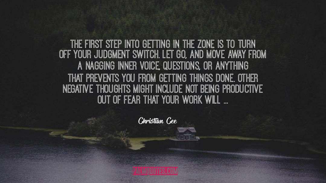 The Zone quotes by Christian Cee