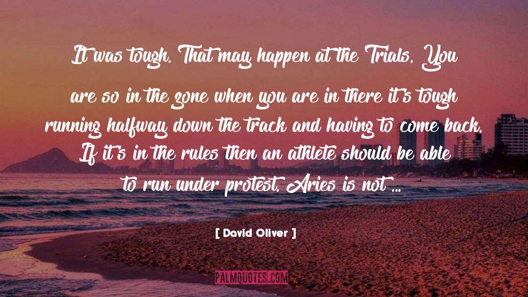 The Zone quotes by David Oliver