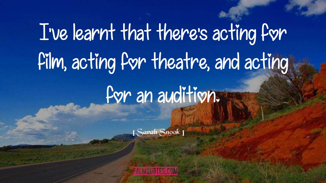 Theatre Acting quotes by Sarah Snook