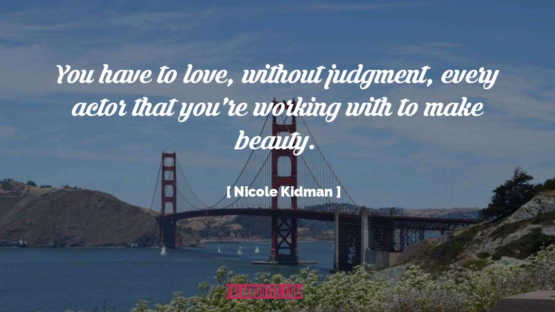 Theatre Actors quotes by Nicole Kidman