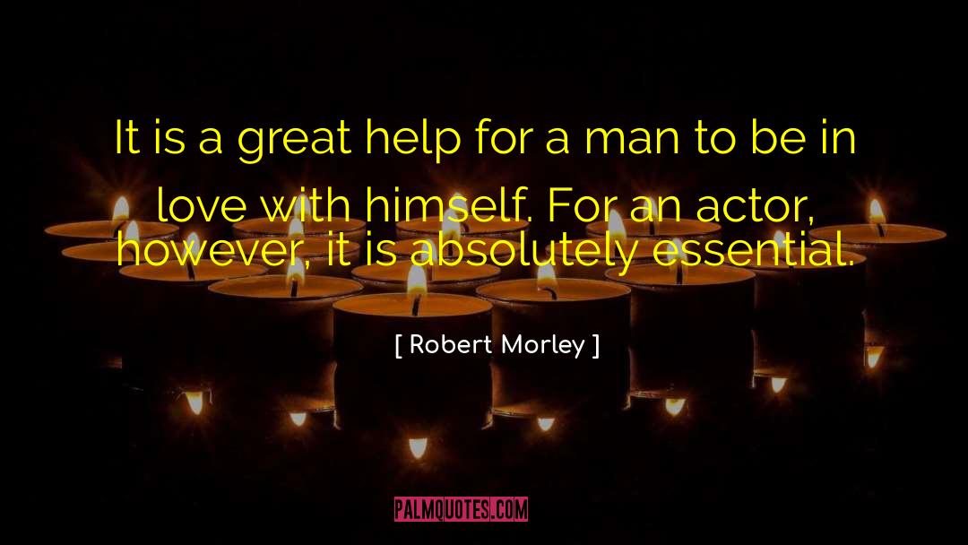 Theatre Actors quotes by Robert Morley
