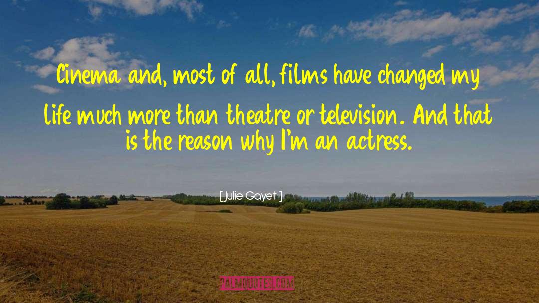 Theatre Expressions quotes by Julie Gayet