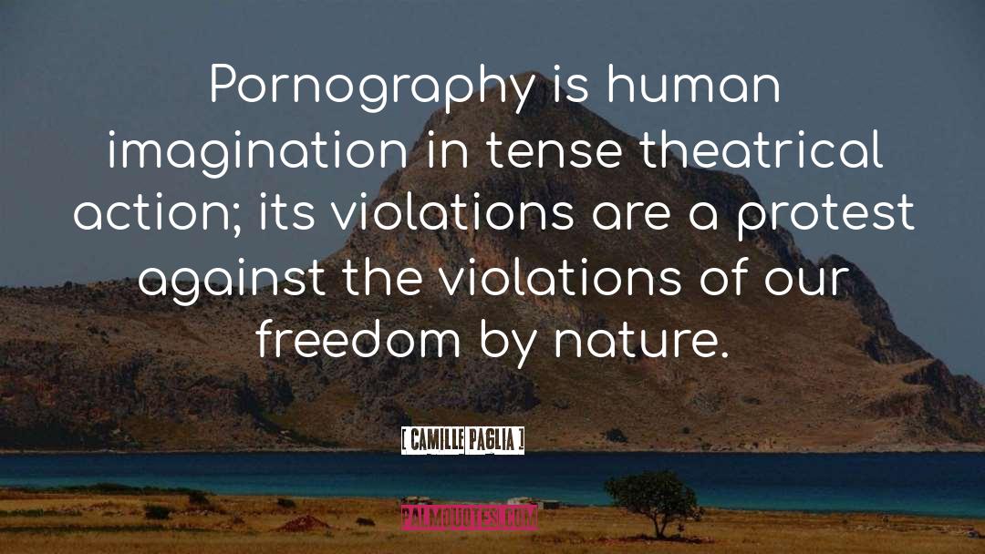 Theatrical quotes by Camille Paglia