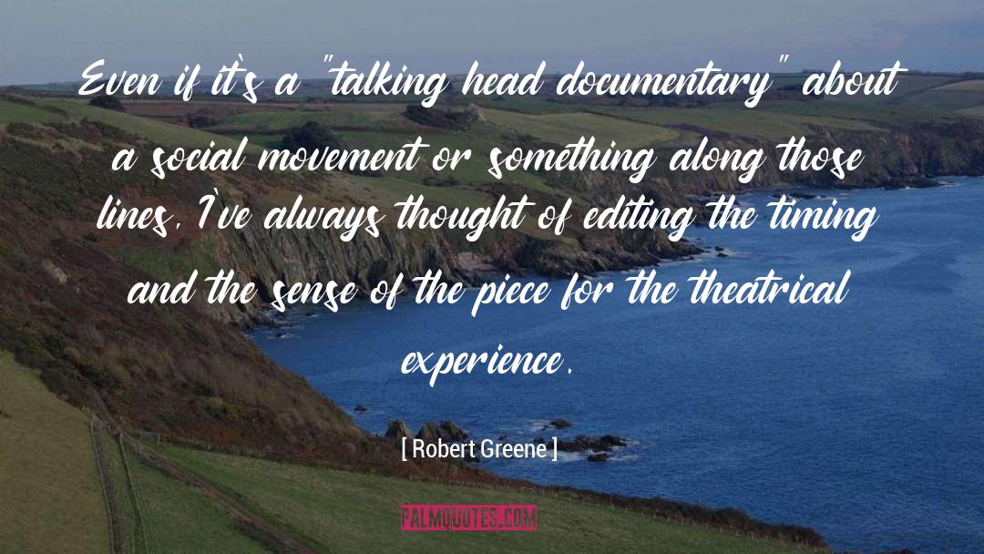 Theatrical quotes by Robert Greene