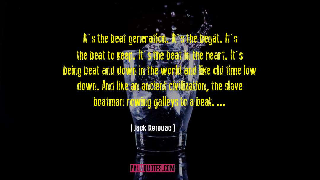 Thebeat quotes by Jack Kerouac